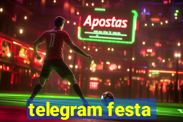 telegram festa